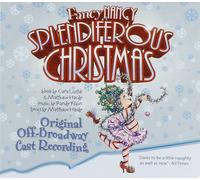 VARIOUS ARTISTS Fancy Nancy: Splendiferous Christmas Original Off-Broadway (CD)