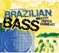 Various Artists Far Out Presents: Brazilian Bass: Inner City Tropical Sound (CD)