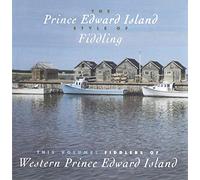 Various Artists - Fiddlers of Western Prince Edward Island