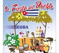 Various Artists - Fiesta Del Pueblo: Cuba