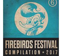 Various Artists - Firebirds Festival