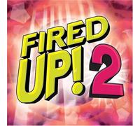 Various Artists - Fired Up! 2 (US Import)