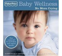 Various Artists - Fisher-Price Baby Wellness: No More Crying