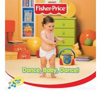 Various Artists - Fisher-Price Dance, Baby Dance