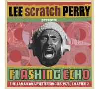 VARIOUS ARTISTS - FLASHING ECHO LEE 'SCRATCH' PERRY PRESENTS JUNGLE LION THE UPSETTER SINGLES 1973, CHAPTER 2 - 2CD