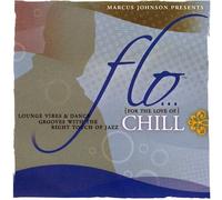 Various Artists - Flo (For The Love Of) Chill: Lounge Vib