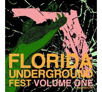 Florida Underground Fest Vol. 1