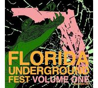 VARIOUS ARTISTS - FLORIDA UNDERGROUND FEST VOL. 1 - Vinyl Record - K72z
