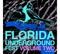 Various Artists Florida Underground Fest Vol. 2 (Vinyl LP) (PRESALE 27/03/2026)