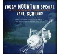 Various Artists Foggy Mountain Special: A Bluegrass Tribute To Earl Scruggs (CD)