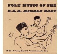 Various Artists - Folk Music Of The S.S.R. Middle East