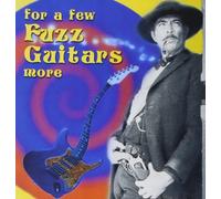 Various Artists For a Few Fuzz Guitars More (CD) Album