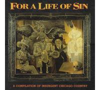 Various Artists For a Life of Sin: A Compilation of Insurgent Chicago Count (CD)