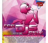 Various Artists - For Dj's Only 06/2013