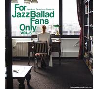 Various Artists For Jazz Ballad Fans Only Vol.5 (CD)
