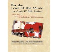 Various Artists -For The Love For Music: The Club 47 Folk Revival (DVD)