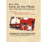 Various Artists -For The Love For Music: The Club 47 Folk Revival (DVD)