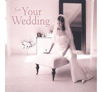 Various Artists For Your Wedding (CD)
