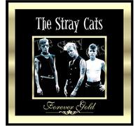 Various Artists - Forever Gold: Stray Cats