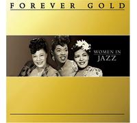 Various Artists - Forever Gold: Women in Jazz