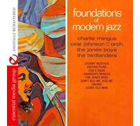Various Artists Foundations Of Modern Jazz (Digitally Remastered) (CD)