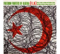 Various Artists - Freedom Fighters Of Algeria (Sung In Arabic)