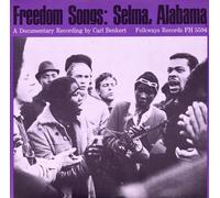 Various Artists - Freedom Songs: Selma Alabama