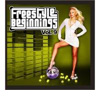 Various Artists Freestyle Beginnings Vol. 9 (CD)