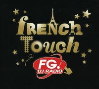 Various Artists - French Touch Fg Dj Radio