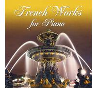 Various Artists - French Works For Piano