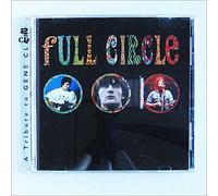 Various Artists - Full Circle: A Tribute to Gene Clark