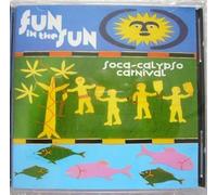 Various Artists - Fun In The Sun - A Soca Calypso Carnival