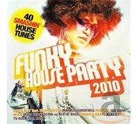 Various Artists - Funky House Party 2010