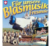 Various Artists - Fur Unsere Blasmusik Freu