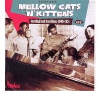 Various Artists – Further Mellow Cats 'N' Kittens: Hot R&B and Cool Blues 194 – CD