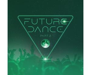 Various Artists - Future Dance Part 2