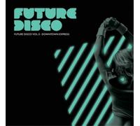 Various Artists Future Disco: Downtown Express - Volume 5 (CD) Album