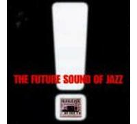 Various Artists - Future Sound of Jazz