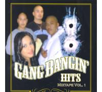 Various Artists - Gang Bangin Hitsmixtap 1