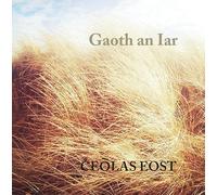 Various Artists - Gaoth an Iar (Available Soon. Pre-order Only.)