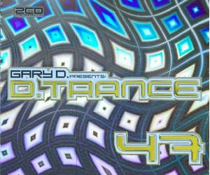 Various Artists - Gary D Pres D-Trance, Vol. 47
