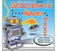 Various Artists - George Acosta Presents Groovman S Klub Traxx