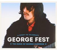 Various Artists - GEORGE FEST: A NIGHT TO CELEBR