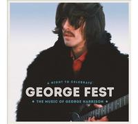 VARIOUS ARTISTS - George Fest: A Night to Celebrate the Music of George Harrison