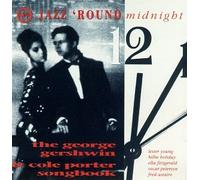 Various Artists - Gershwin & Porter: Jazz Round Midnight