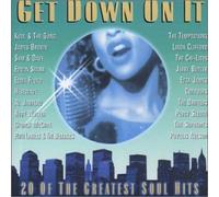 Various Artists - Get Down on It: 20 of the Greatest Soul