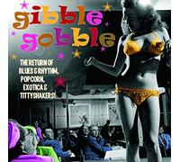 Various Artists - Gibble Gobble - Exotic Blues & Rhythm Vol. 5