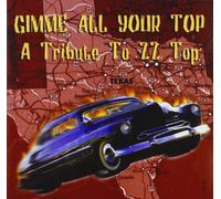 Various Artists - Gimme All Your Top-a Tribute