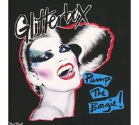 Compilation - Glitterbox - Pump The Boogie!