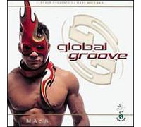 Various Artists - Global Groove: Mask